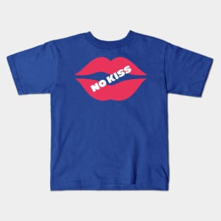 No kiss Kids T-Shirt
